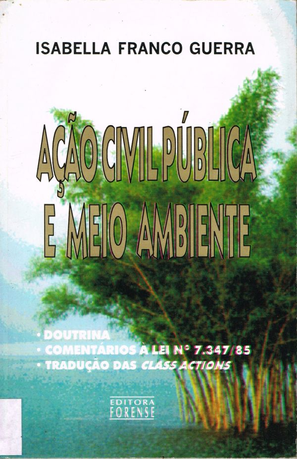 Ação Civil Pública e Meio Ambiente